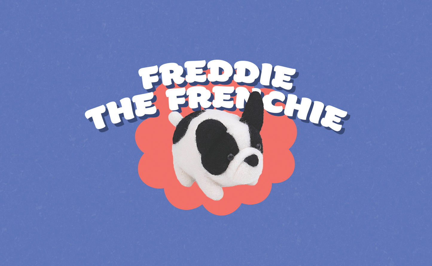 Freddie the Frenchie Felting Kit