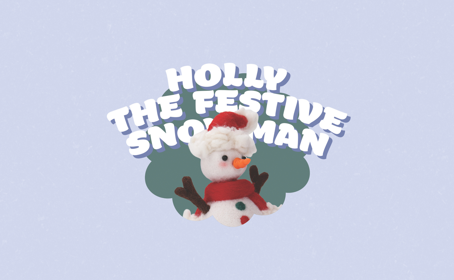 Holly the Festive Snowman Felting Kit